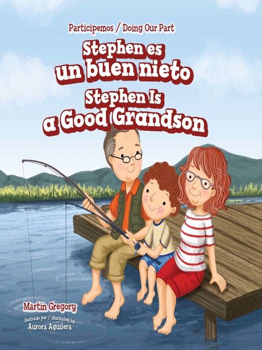 Title details for Stephen es un buen nieto / Stephen Is a Good Grandson by Martin Gregory - Available